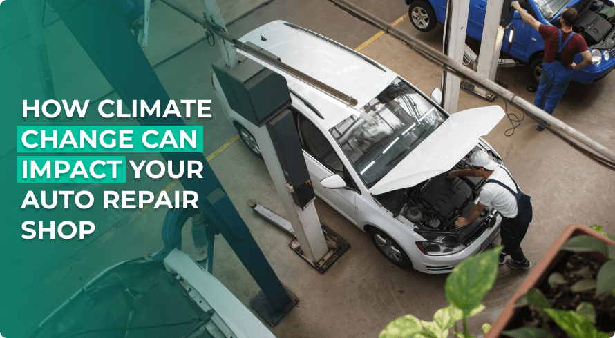 How climate change can impact your auto repair shop