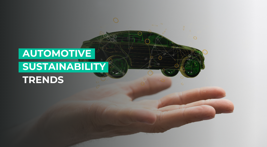 Automotive Sustainability Trends